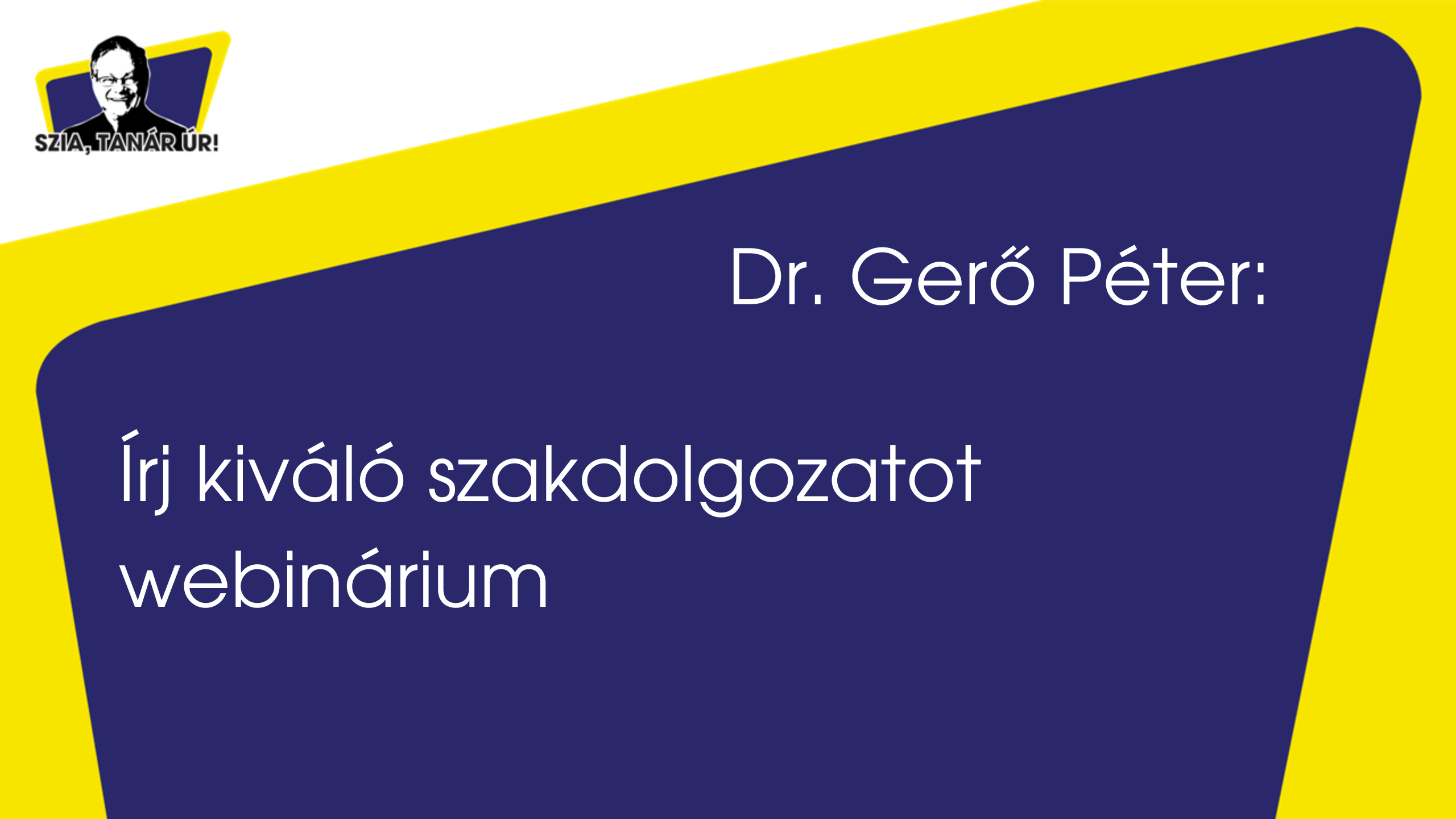 Írj kiváló szakdolgozatot! – webinárium